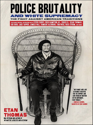 cover image of Police Brutality and White Supremacy
